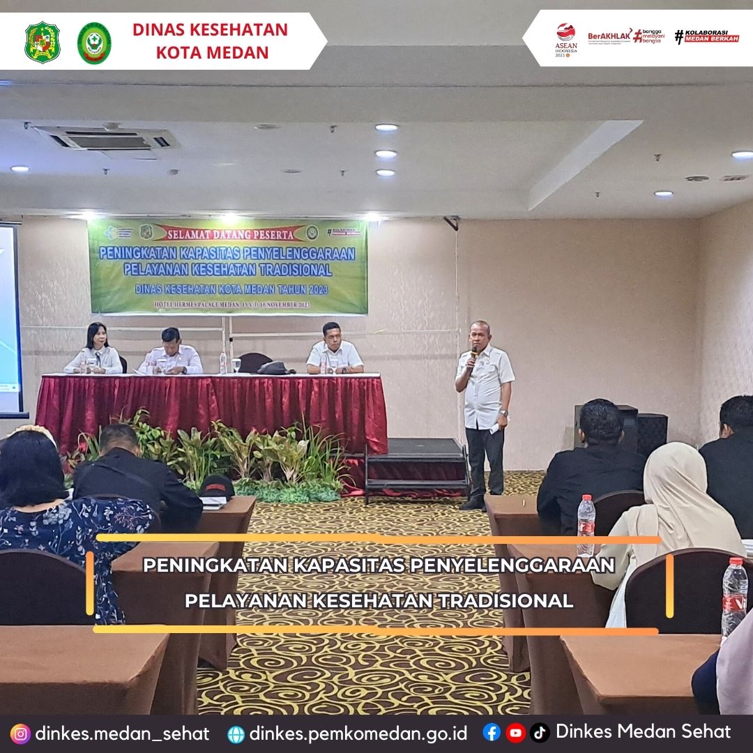 Peningkatan Kapasitas Penyelenggaraan Pelayanan Kesehatan Tradisional