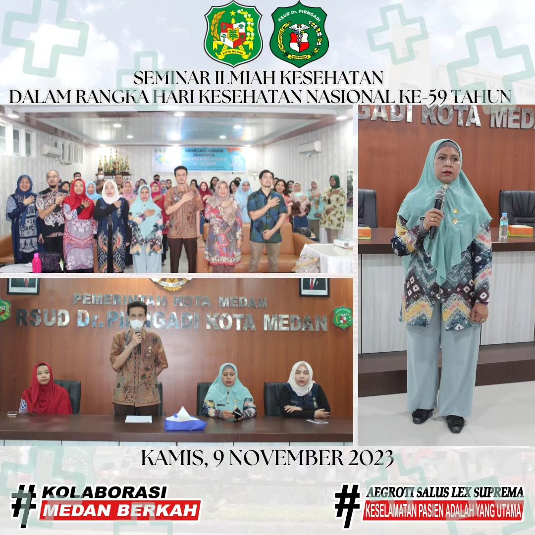 Kolaborasi Antara Dinas Kesehatan Kota Medan dan RSUD Dr. Pirngadi dalam Mengadakan Seminar Ilmiah