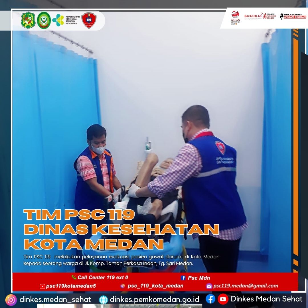 Tim PSC 119 Dinas Kesehatan Kota Medan Memberikan Pelayanan Evakuasi Pasien Gawat Darurat Kepada Salah Seorang Warga di Jl. Komp. Taman Perkasa Indah, Tg. Sari Medan