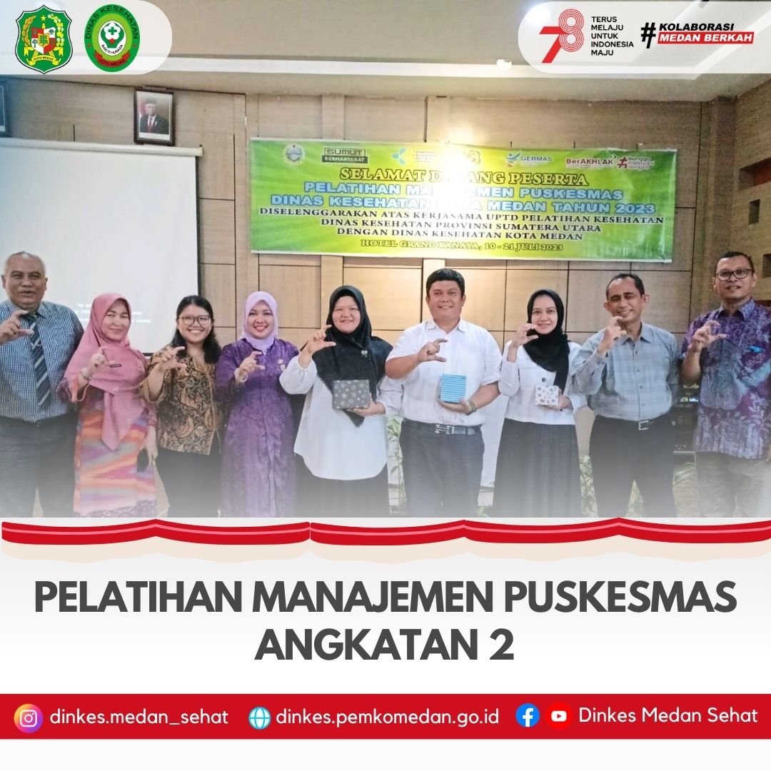 Pelatihan Manajemen Puskesmas Angkatan 2