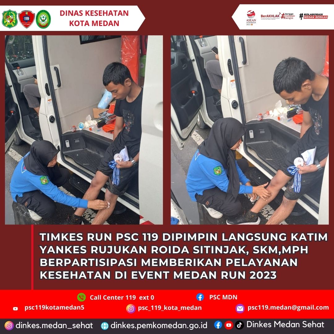 Timkes Run PSC 119 Dipimpin Langsung Ka. Tim Yankes Rujukan Roida Sitinjak, S.K.M, M.P.H Berpartisipasi Memberikan Pelayanan Kesehatan di Event Medan Run 2023